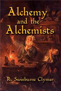 Alchemy and the Alchemists