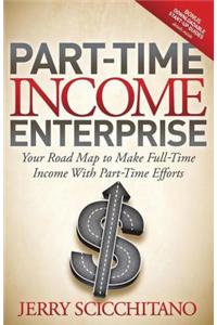 Part-Time Income Enterprise