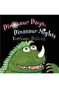 Dinosaur Days, Dinosaur Nights