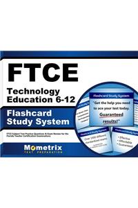 FTCE Technology Education 6-12 Flashcard Study System