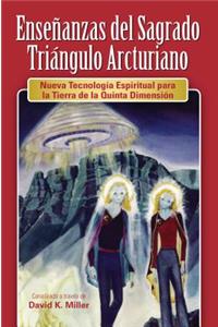 Ense Anzas del Sagrado Tri Ngulo Arcturiano