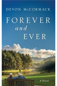 Forever and Ever