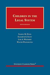 Children in the Legal System