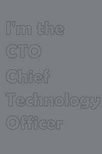 I'm the CTO-Chief Technology Officer