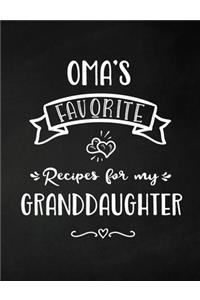 Oma's Favorite, Recipes for My Granddaughter