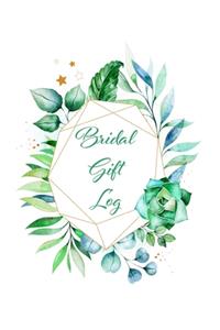 Bridal Gift Log