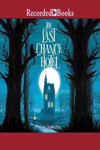 The Last Chance Hotel