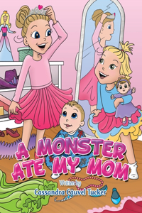 Monster Ate My Mom