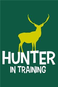 Hunter In Training