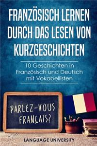Französisch lernen durch das Lesen von Kurzgeschichten