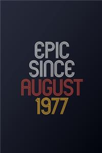 Epic Since August 1977