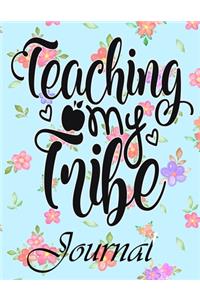 Teaching My Tribe Journal