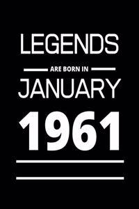 LEGENDS are born in January 1961