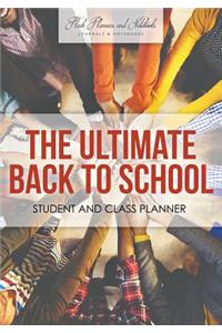Ultimate Back to School Student and Class Planner