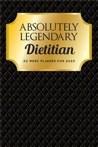 Absolutely Legendary Dietitian