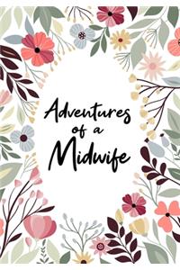 Adventures of A Midwife
