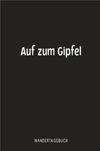 Auf zum Gipfel Wandertagebuch