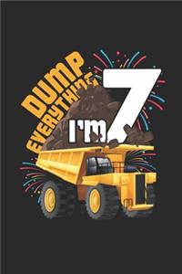 Dump Everything I'm 7