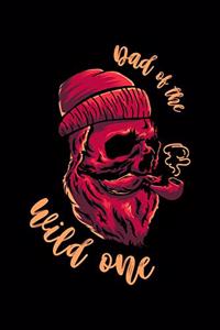 Dad Of The Wild One