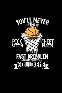 You'll never find a girl like me