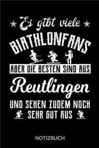 Es gibt viele Biathlonfans aber die besten sind aus Reutlingen und sehen zudem noch sehr gut aus