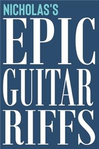 Nicholas's Epic Guitar Riffs