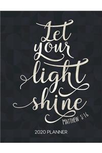 Let Your Light Shine Matthew 5