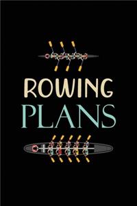 Rowing Plans