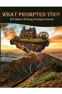 What Prompted You? DIY Blank Writing Prompt Journal
