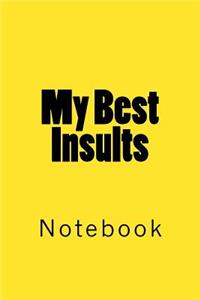 My Best Insults