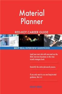 Material Planner RED-HOT Career Guide; 2517 REAL Interview Questions