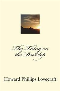 The Thing on the Doorstep