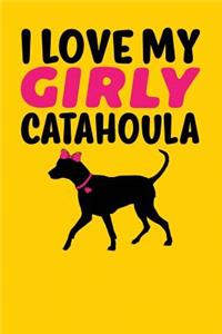 I Love My Girly Catahoula