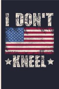 I Don't Kneel