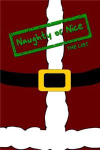 Naughty or Nice the List