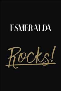 Esmeralda Rocks!