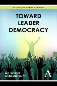 Toward Leader Democracy