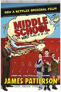 Middle School: The Worst Years of My Life