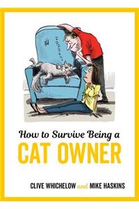 How to Survive Being a Cat Owner