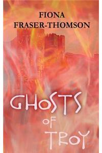 GHOSTS OF TROY