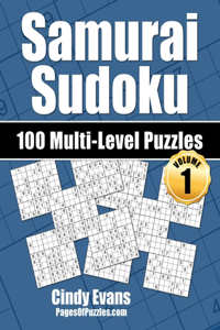 Samurai Sudoku Multi-Level Puzzles - Volume 1
