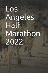 Los Angeles Half Marathon 2022