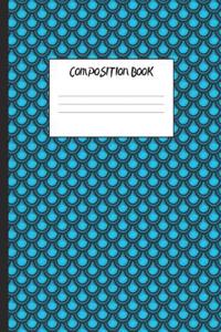 Composition Book: Blue Mermaid Scales, 200 Pages, College Ruled (7.44 X 9.69)