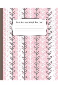 Dual Notebook Graph and Line