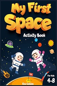 My First Space Activity Book for kids 4-8