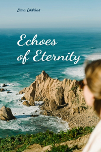 Echoes of Eternity
