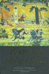 Warriors of Medieval Japan