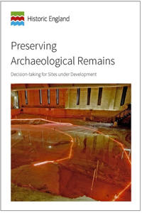 Preserving Archaeological Remains: Decision-Taking for Sites Under Development
