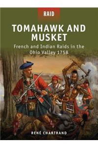 Tomahawk and Musket