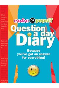 Coke or Pepsi? Question a Day Diary